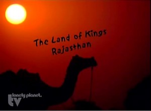 Lonely Planet’s Video on Rajasthan